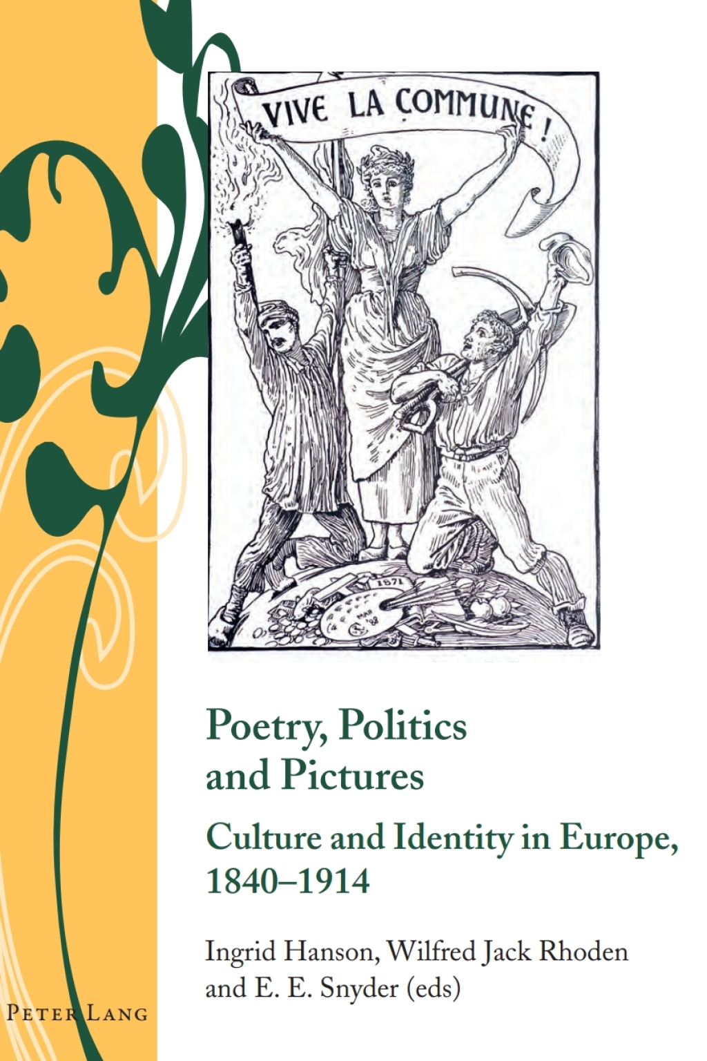 Poetry, Politics and Pictures Culture and Identity in Europe, 1840â€“1914 1st Edition â€“ PDF/EPUB Version Downloadable