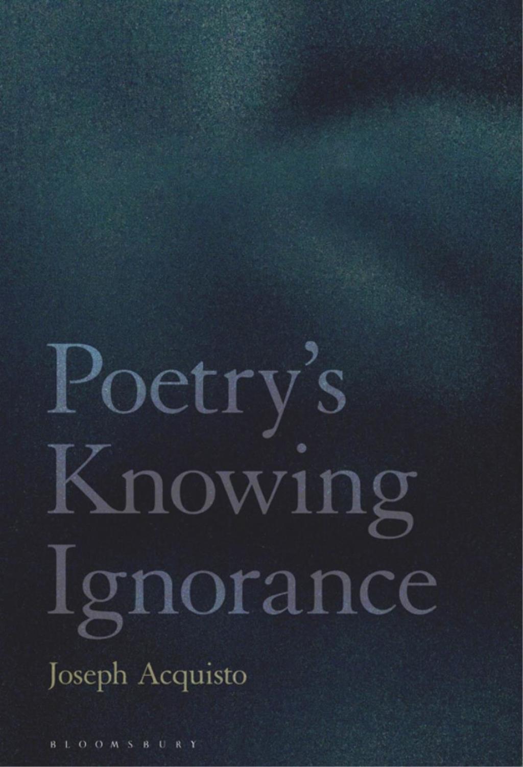 Poetry's Knowing Ignorance 1st Edition â€“ PDF/EPUB Version Downloadable