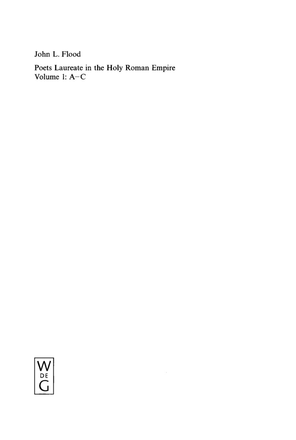 Poets Laureate in the Holy Roman Empire A Bio-bibliographical Handbook 1st Edition â€“ PDF/EPUB Version Downloadable