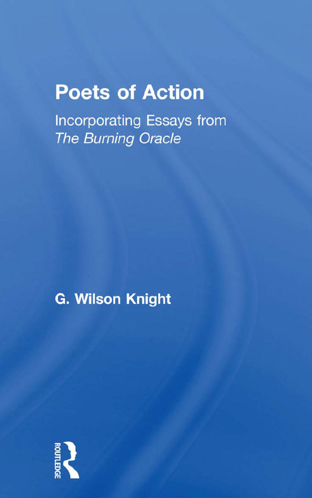Poets Of Action Incorporating Essays from The Burning Oracle 1st Edition â€“ PDF/EPUB Version Downloadable
