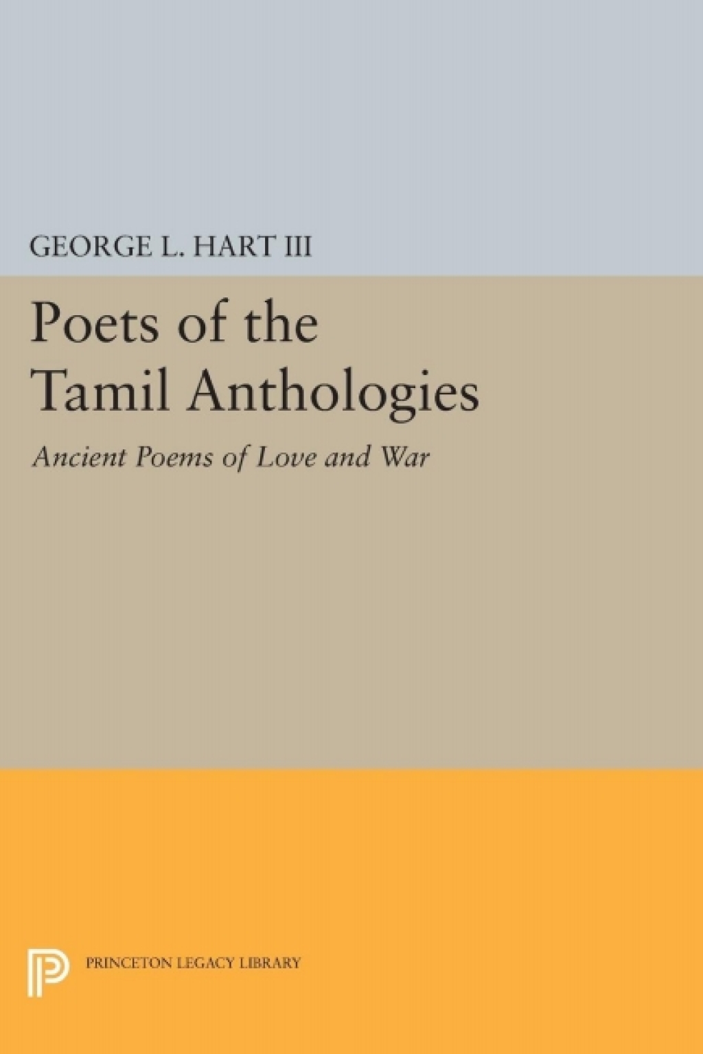 Poets of the Tamil Anthologies Ancient Poems of Love and War  â€“ PDF/EPUB Version Downloadable