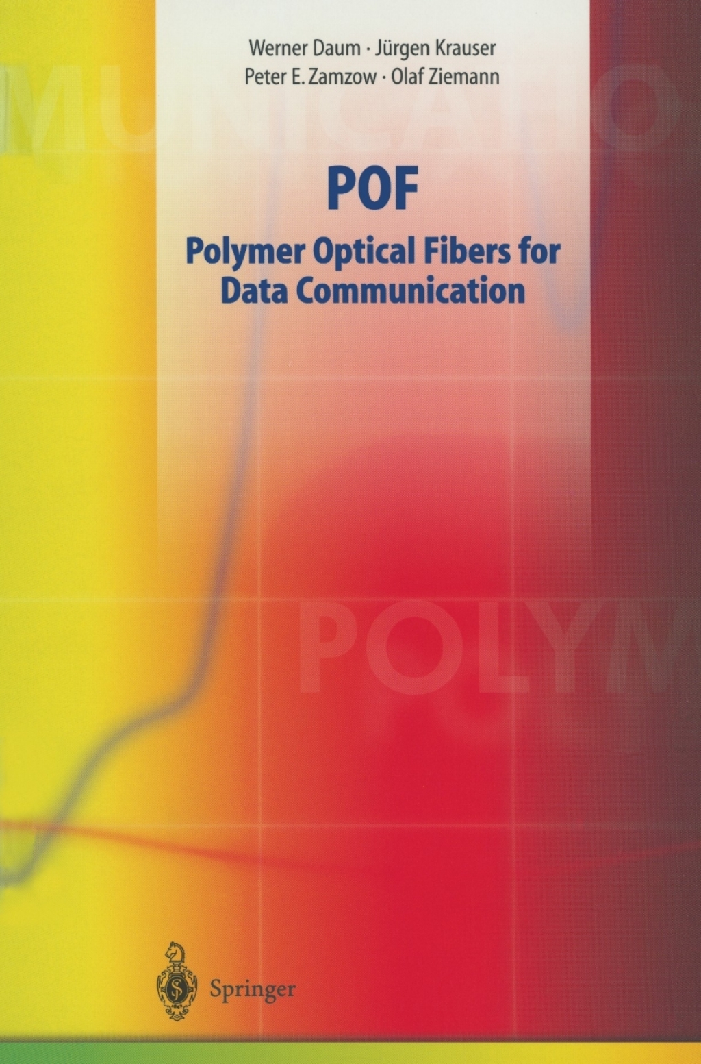 POF - Polymer Optical Fibers for Data Communication  â€“ PDF/EPUB Version Downloadable