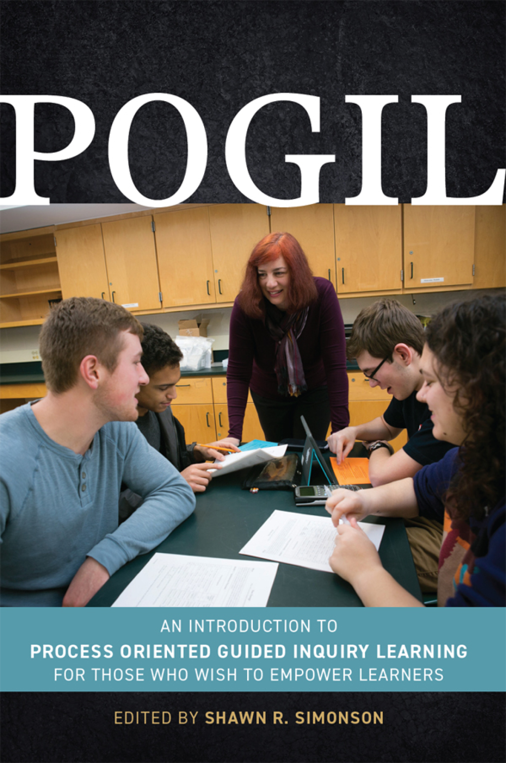 POGIL An Introduction to Process Oriented Guided Inquiry Learning for Those Who Wish to Empower Learners 1st Edition â€“ PDF/EPUB Version Downloadable