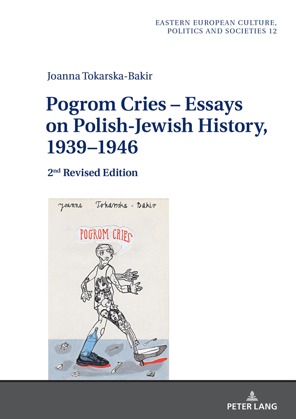 Pogrom Cries â€“ Essays on Polish-Jewish History, 1939â€“1946 2nd Revised Edition 1st Edition â€“ PDF/EPUB Version Downloadable