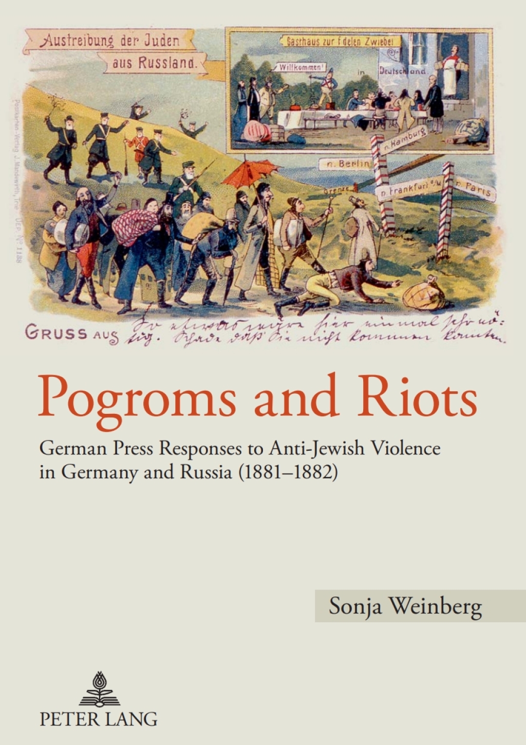 Pogroms and Riots German Press Responses to Anti-Jewish Violence in Germany and Russia (1881-1882) 1st Edition â€“ PDF/EPUB Version Downloadable