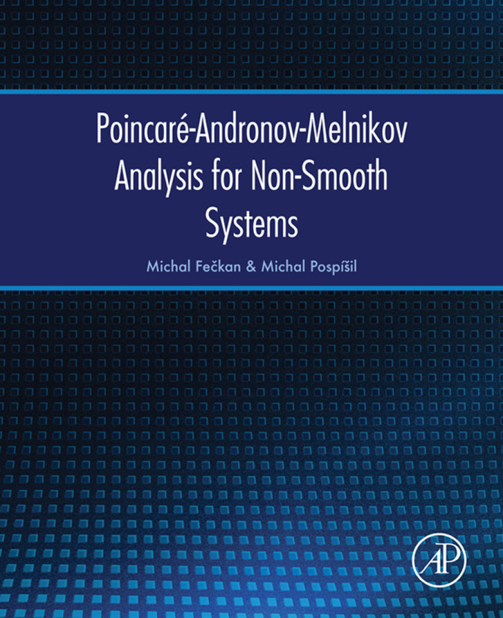 PoincarÃ©-Andronov-Melnikov Analysis for Non-Smooth Systems  â€“ PDF/EPUB Version Downloadable