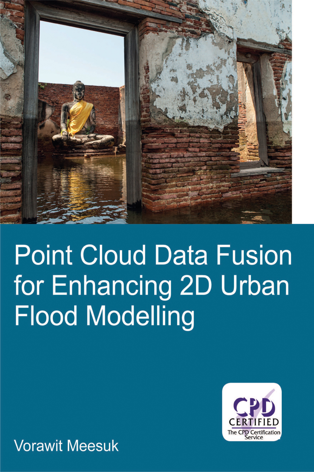 Point Cloud Data Fusion for Enhancing 2D Urban Flood Modelling 1st Edition â€“ PDF/EPUB Version Downloadable