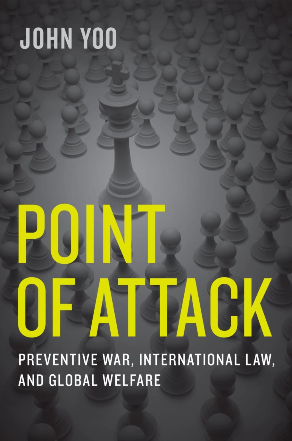 Point of Attack Preventive War, International Law, and Global Welfare  â€“ PDF/EPUB Version Downloadable