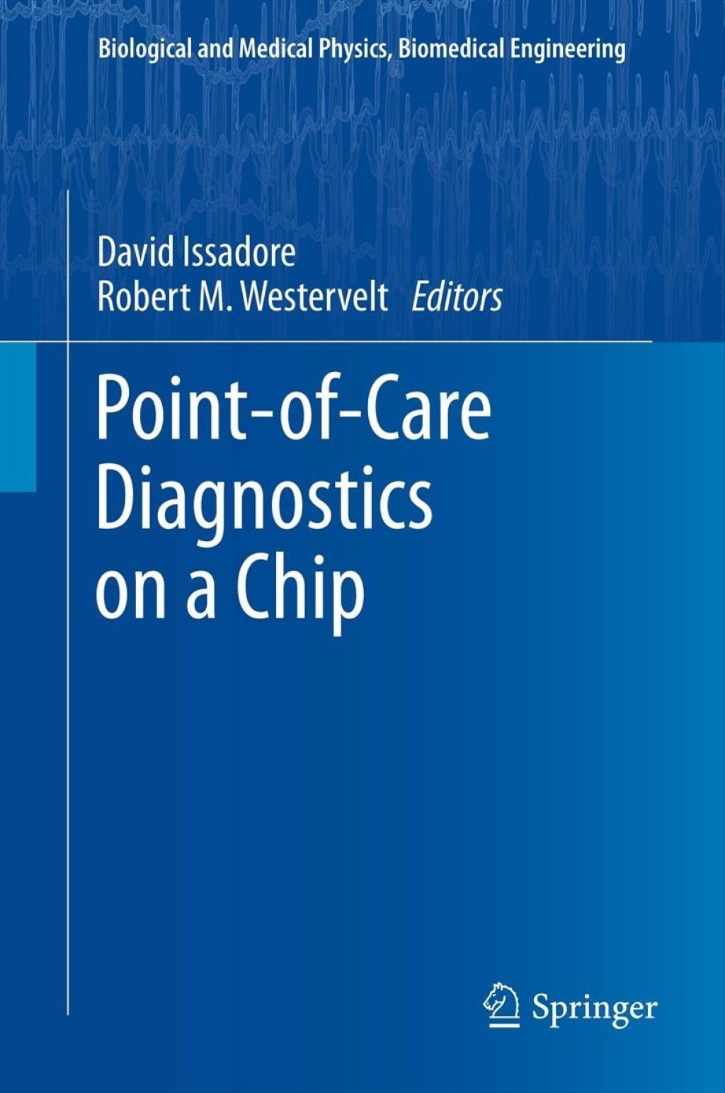 Point-of-Care Diagnostics on a Chip  â€“ PDF/EPUB Version Downloadable