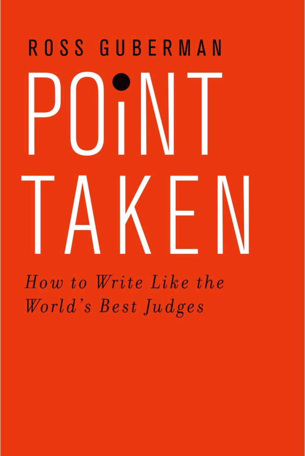 Point Taken: How to Write Like the World's Best Judges  â€“ PDF/EPUB Version Downloadable