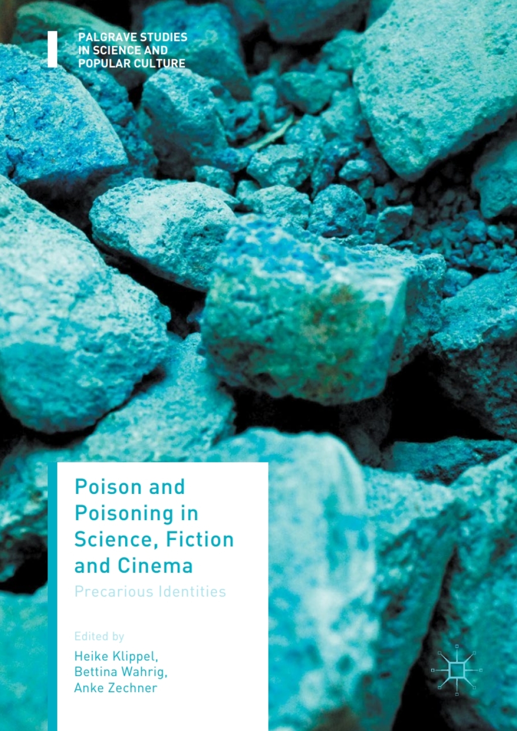 Poison and Poisoning in Science, Fiction and Cinema Precarious Identities  â€“ PDF/EPUB Version Downloadable
