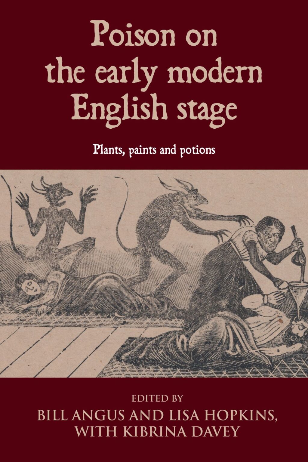 Poison on the early modern English stage Plants, paints and potions  â€“ PDF/EPUB Version Downloadable