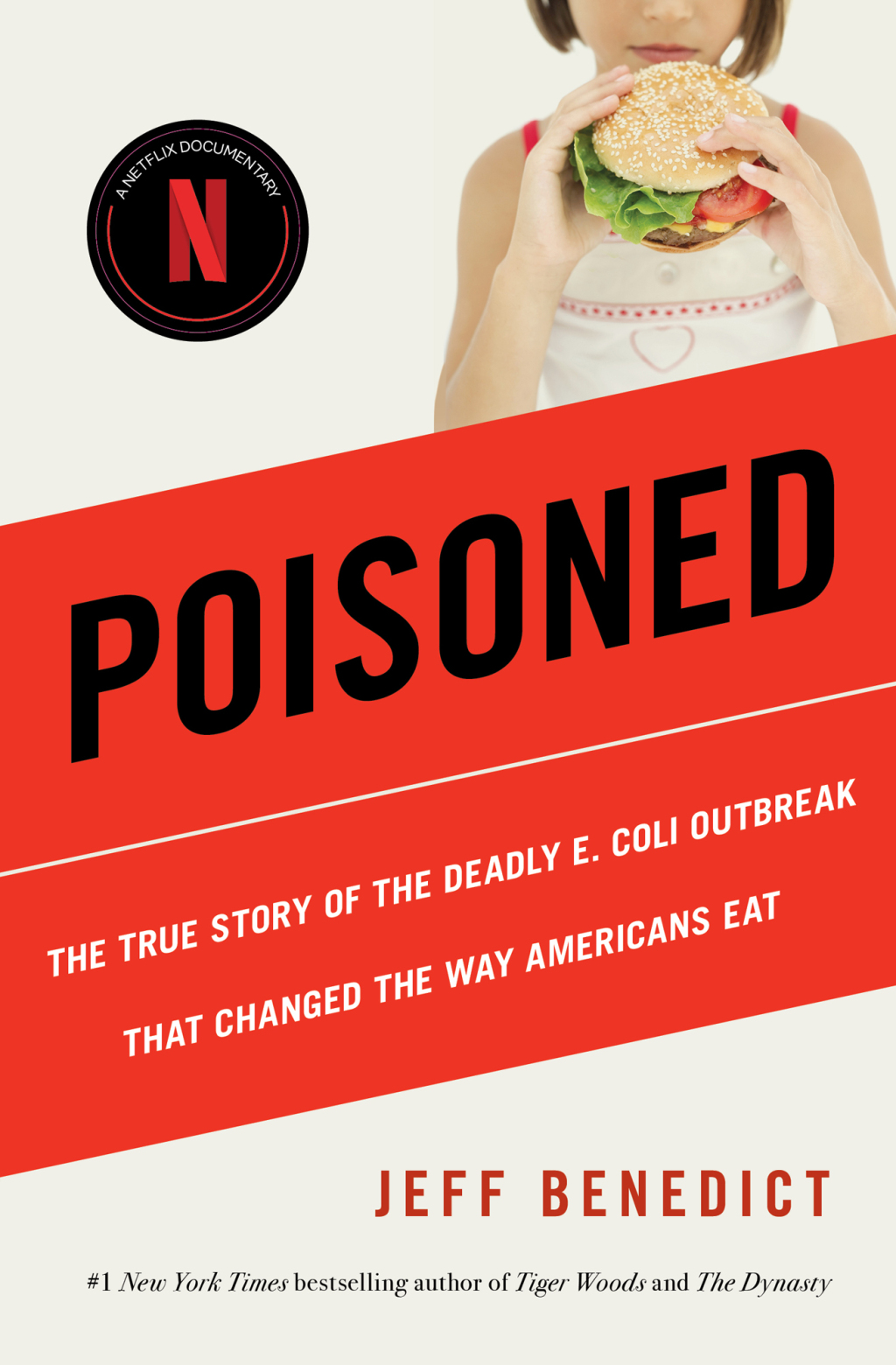 Poisoned The True Story of the Deadly E. Coli Outbreak That Changed the Way Americans Eat - (PDF/EPUB Version)