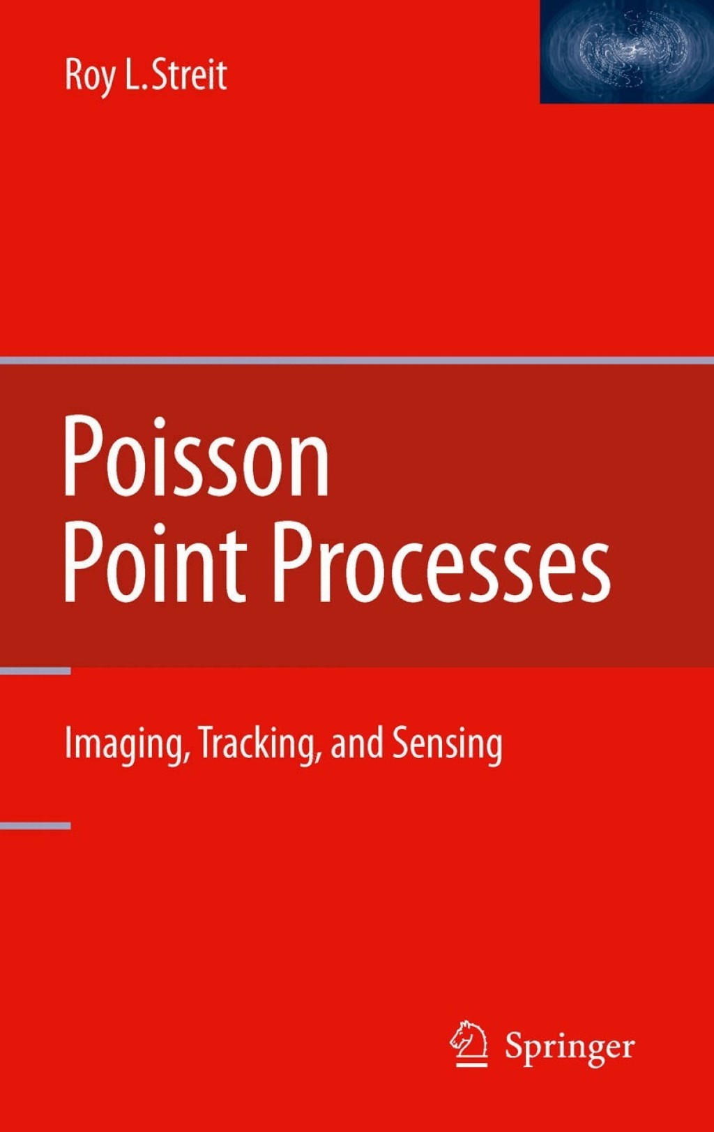 Poisson Point Processes Imaging, Tracking, and Sensing  â€“ PDF/EPUB Version Downloadable