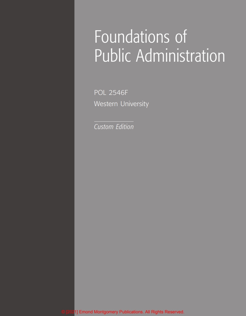 POL 2546F: Foundations of Public Administration 1st Edition â€“ PDF/EPUB Version Downloadable