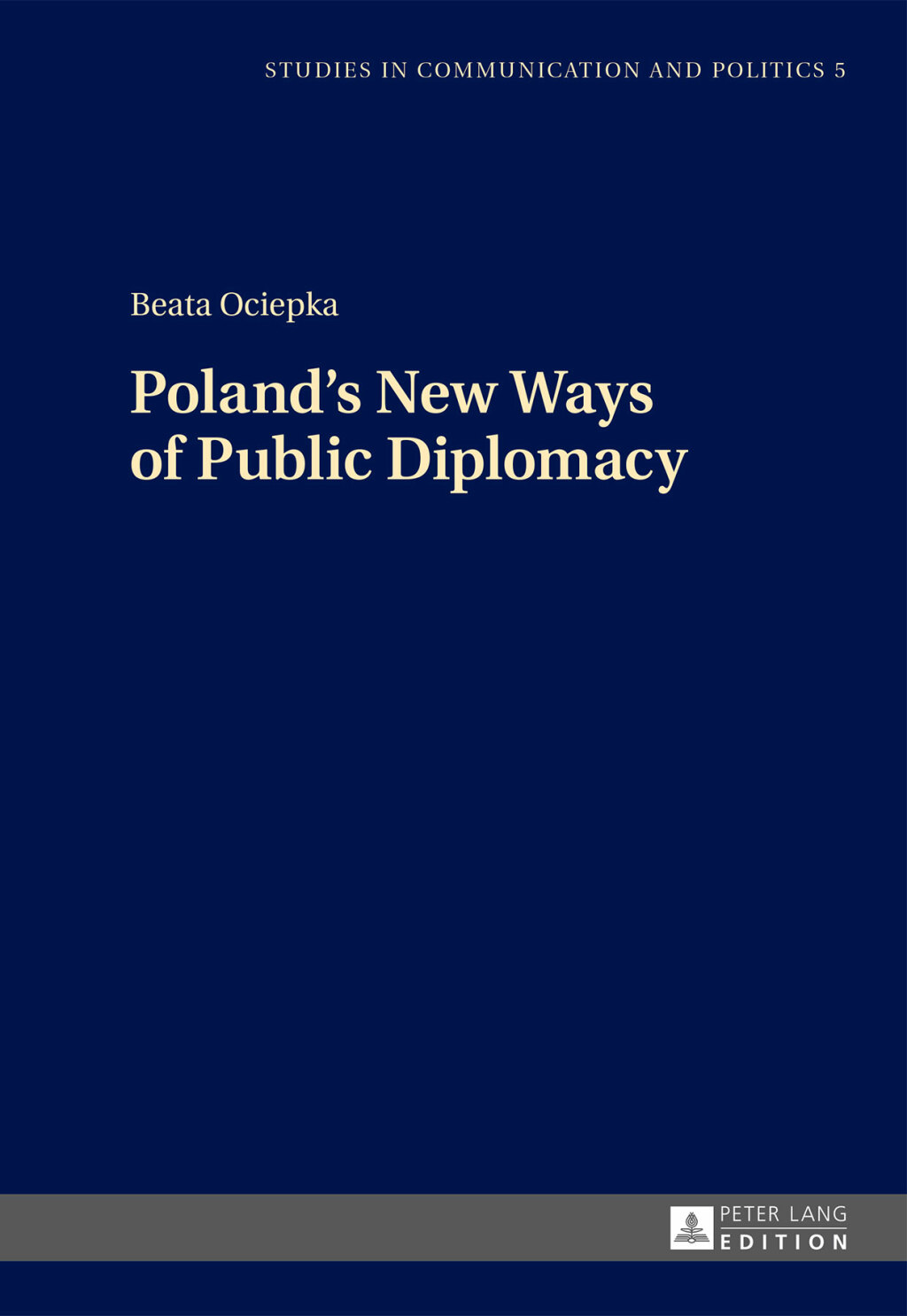 Polandâ€™s New Ways of Public Diplomacy 1st Edition â€“ PDF/EPUB Version Downloadable
