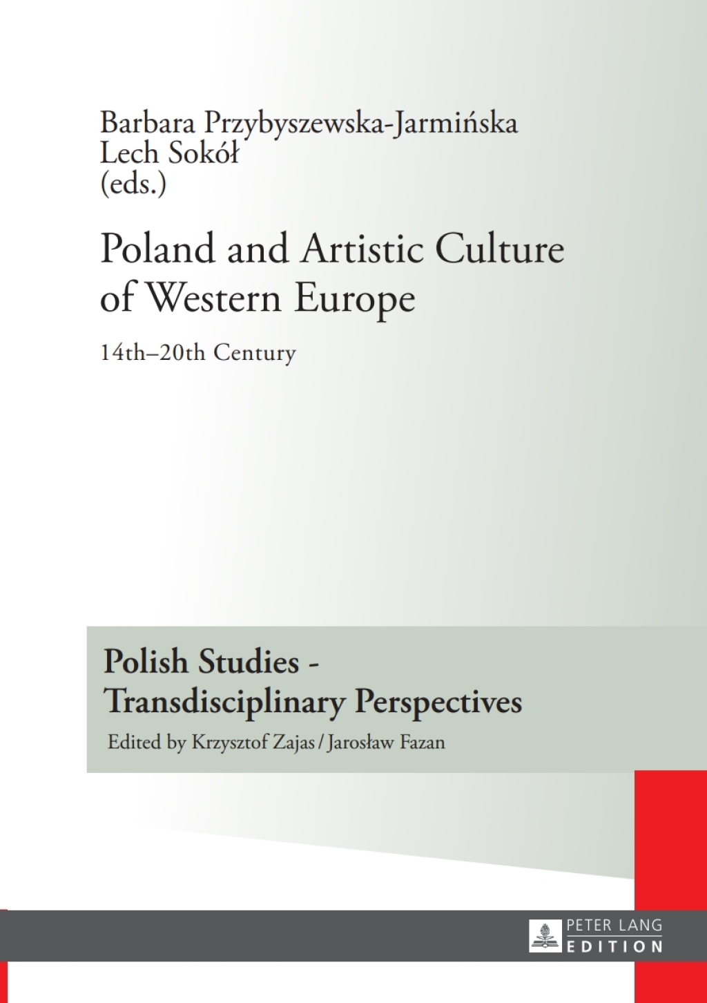 Poland and Artistic Culture of Western Europe 14 th â€“20 th Century 1st Edition â€“ PDF/EPUB Version Downloadable