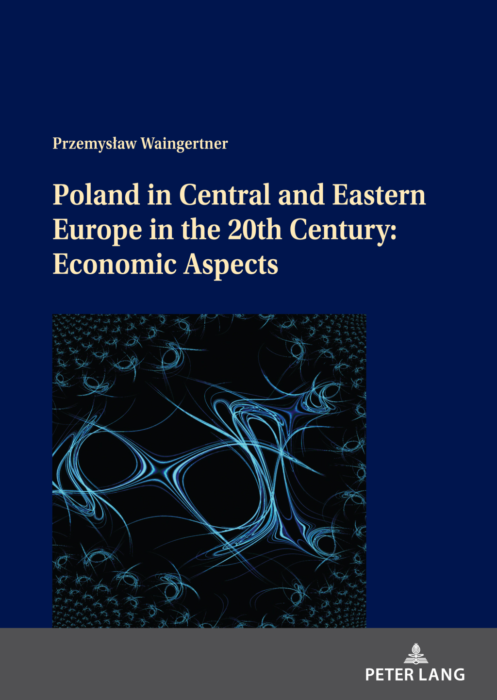 Poland in Central and Eastern Europe in the 20th Century: Economic Aspects 1st Edition â€“ PDF/EPUB Version Downloadable
