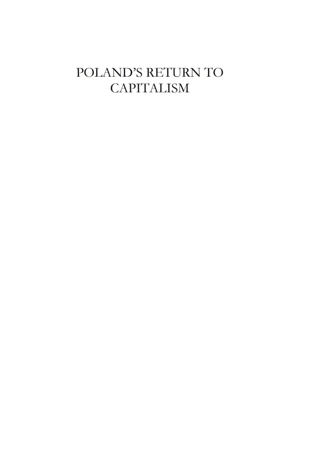 Poland's Return to Capitalism From the Socialist Bloc to the European Union 1st Edition â€“ PDF/EPUB Version Downloadable