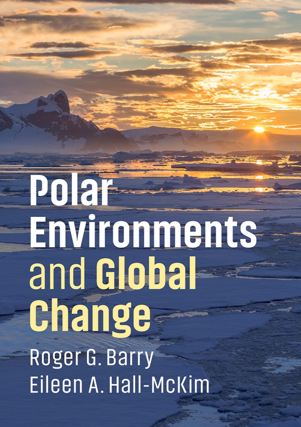 Polar Environments and Global Change  â€“ PDF/EPUB Version Downloadable