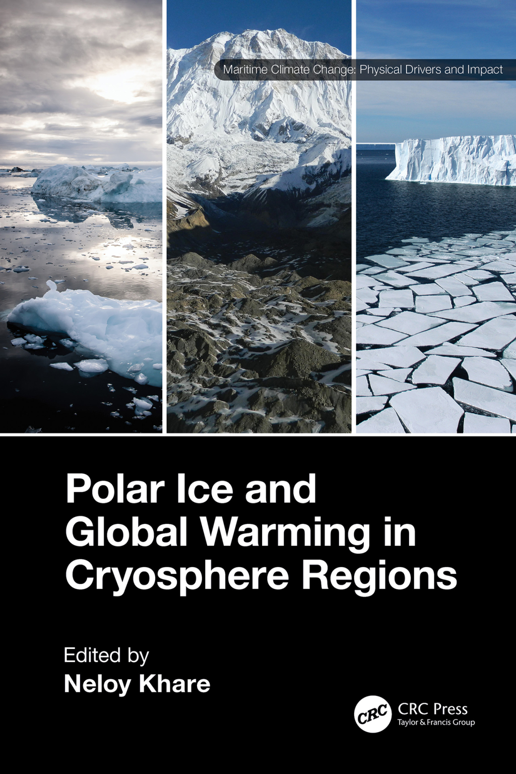 Polar Ice and Global Warming in Cryosphere Regions 1st Edition â€“ PDF/EPUB Version Downloadable