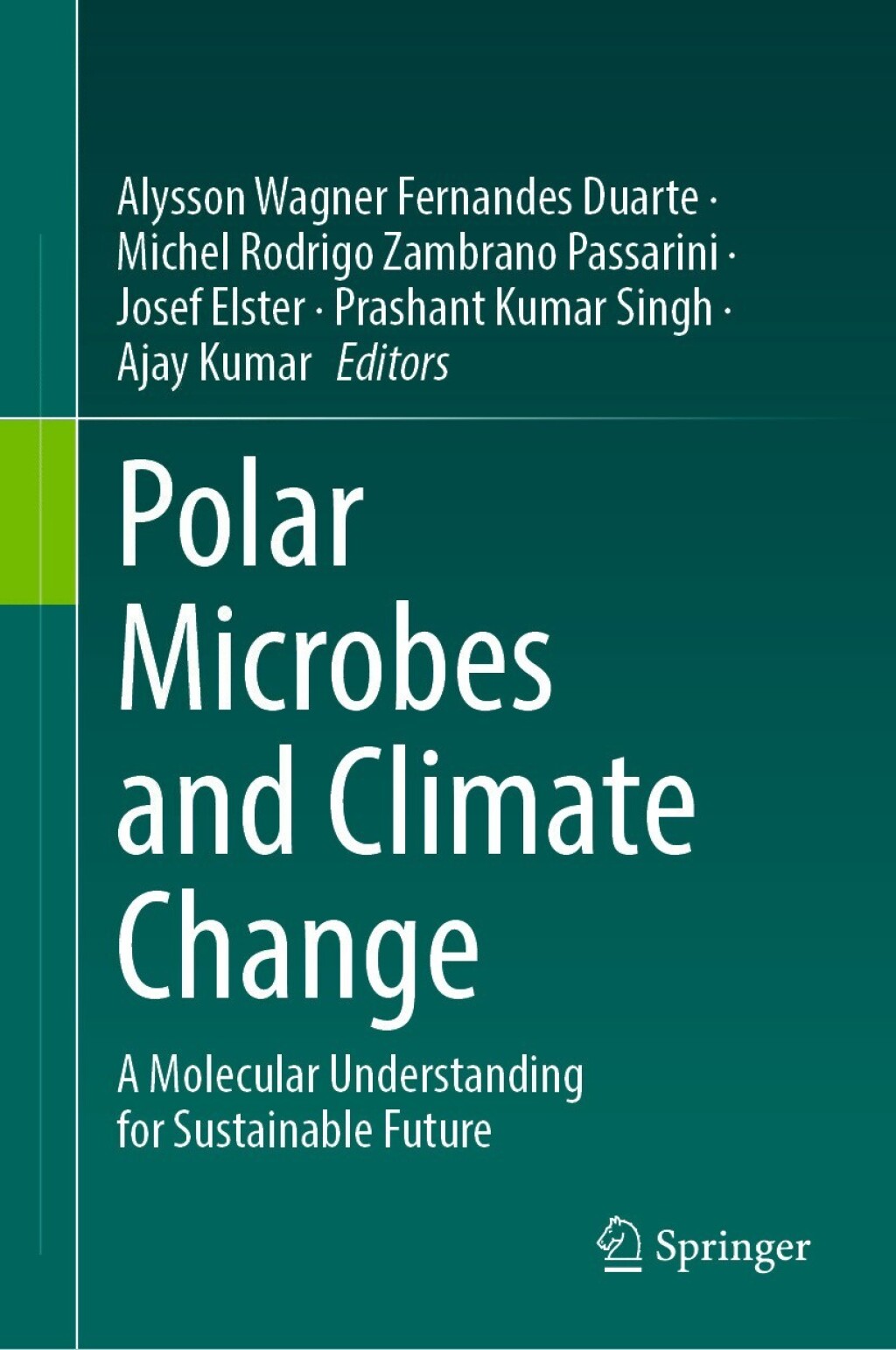 Polar Microbes and Climate Change A Molecular Understanding for Sustainable Future  â€“ PDF/EPUB Version Downloadable