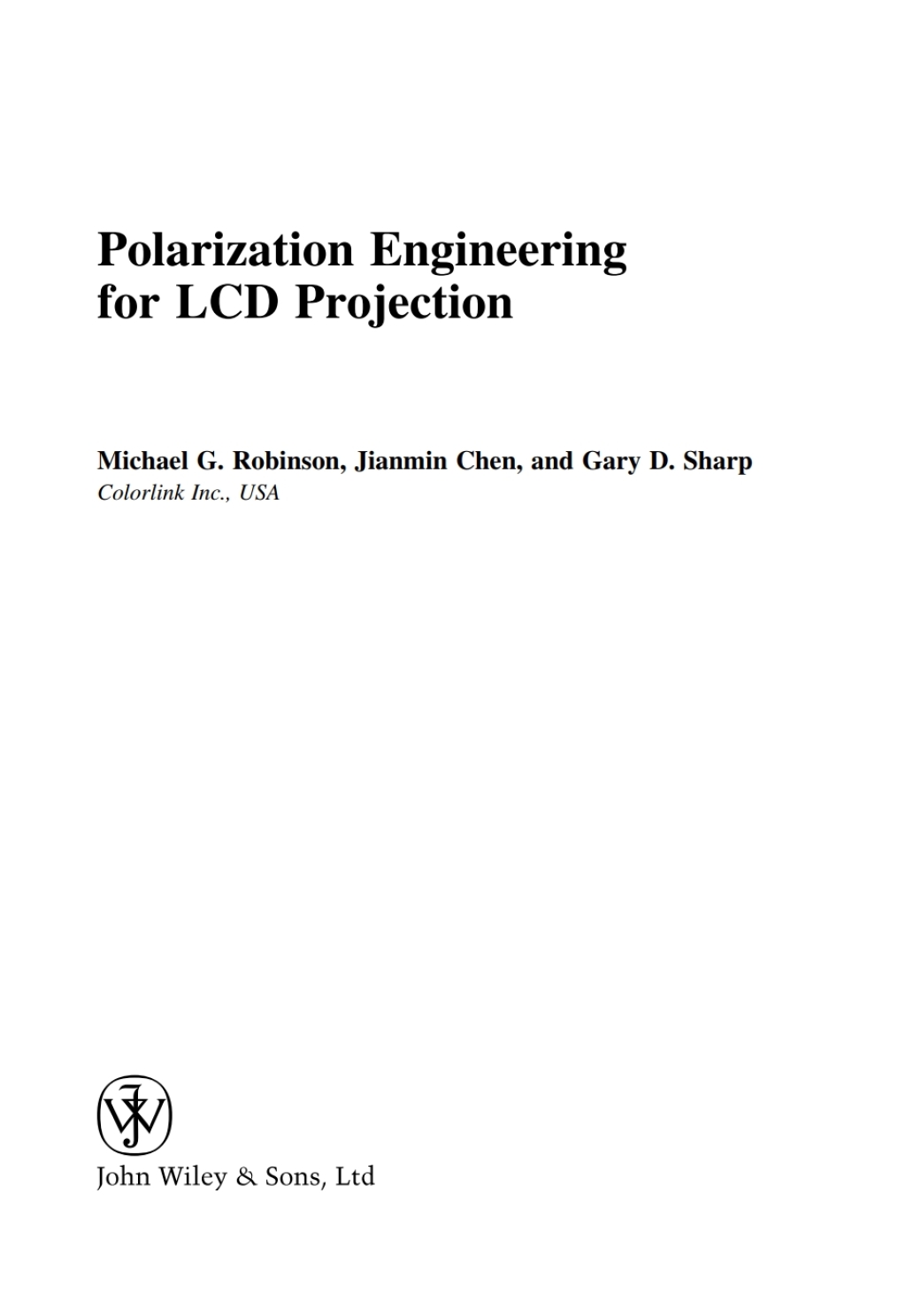 Polarization Engineering for LCD Projection 1st Edition â€“ PDF/EPUB Version Downloadable