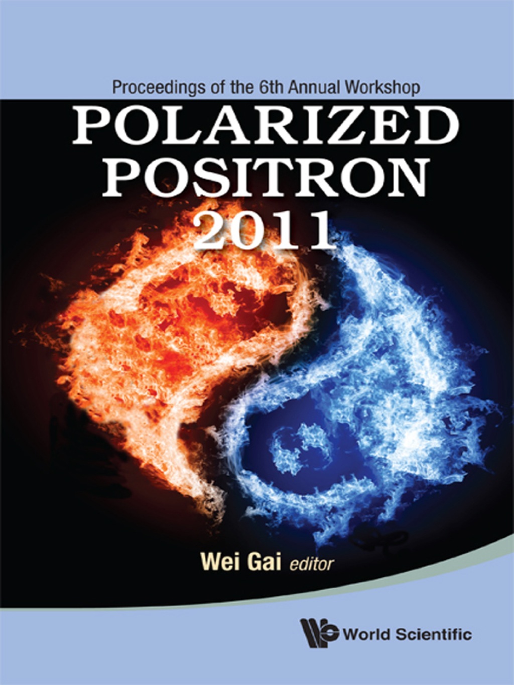 Polarized Positron 2011  â€“ PDF/EPUB Version Downloadable