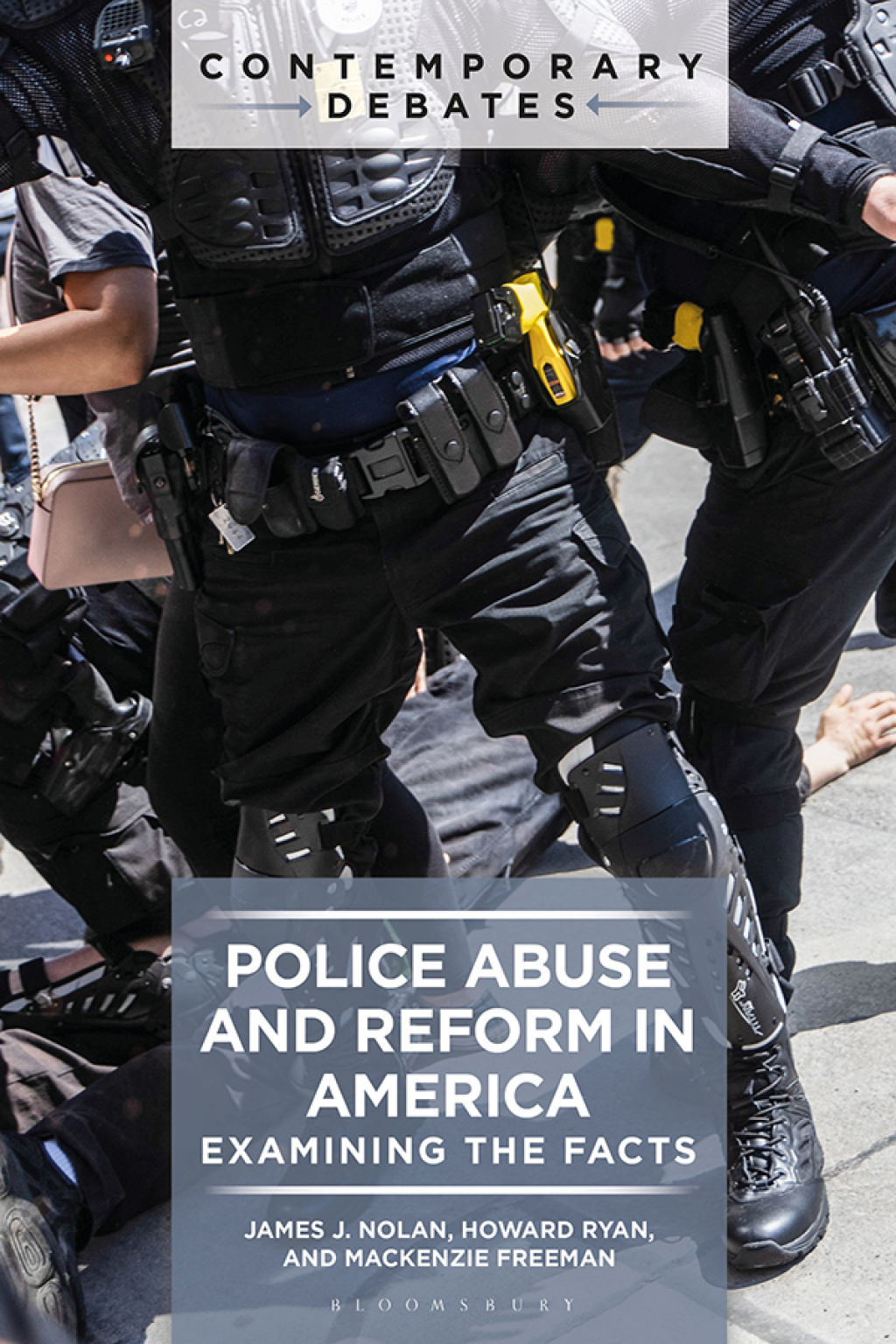 Police Abuse and Reform in America Examining the Facts 1st Edition â€“ PDF/EPUB Version Downloadable