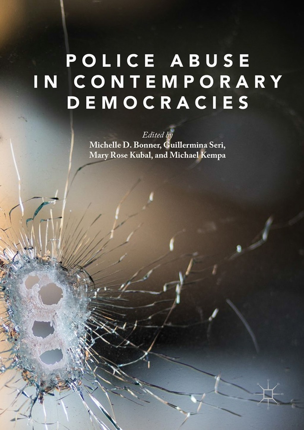 Police Abuse in Contemporary Democracies  â€“ PDF/EPUB Version Downloadable