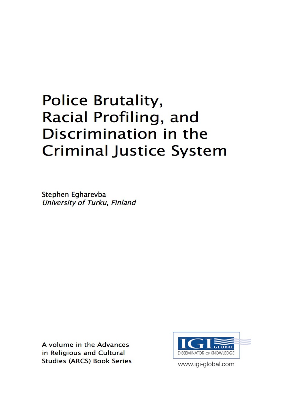 Police Brutality, Racial Profiling, and Discrimination in the Criminal Justice System  â€“ PDF/EPUB Version Downloadable