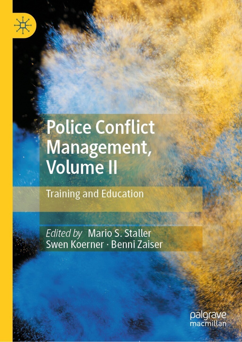 Police Conflict Management, Volume II Training and Education  â€“ PDF/EPUB Version Downloadable