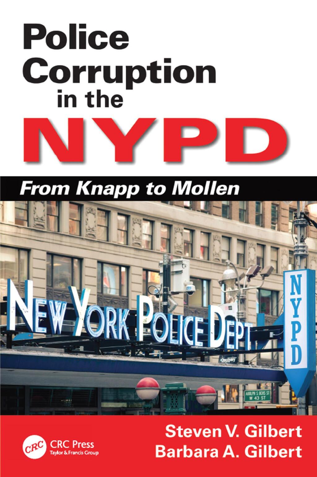 Police Corruption in the NYPD From Knapp to Mollen 1st Edition â€“ PDF/EPUB Version Downloadable