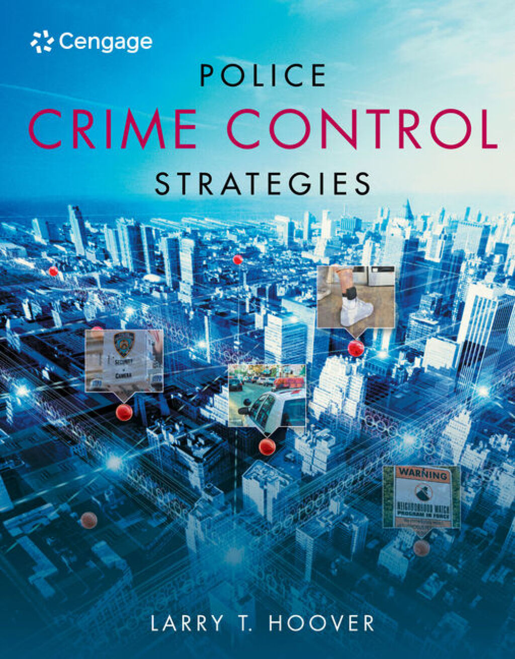 Police Crime Control Strategies 1st Edition â€“ PDF/EPUB Version Downloadable