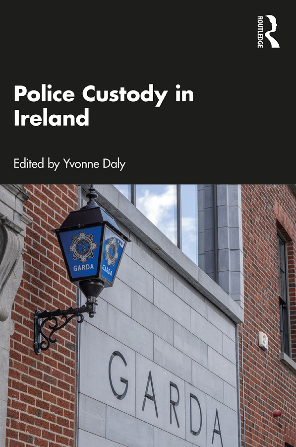 Police Custody in Ireland 1st Edition â€“ PDF/EPUB Version Downloadable