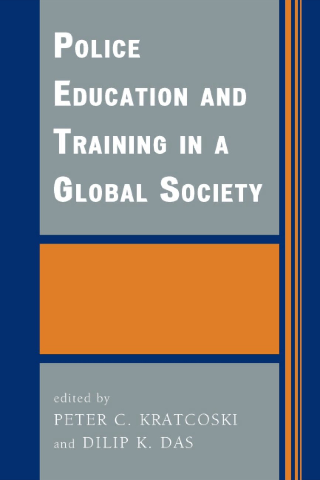 Police Education and Training in a Global Society 1st Edition â€“ PDF/EPUB Version Downloadable