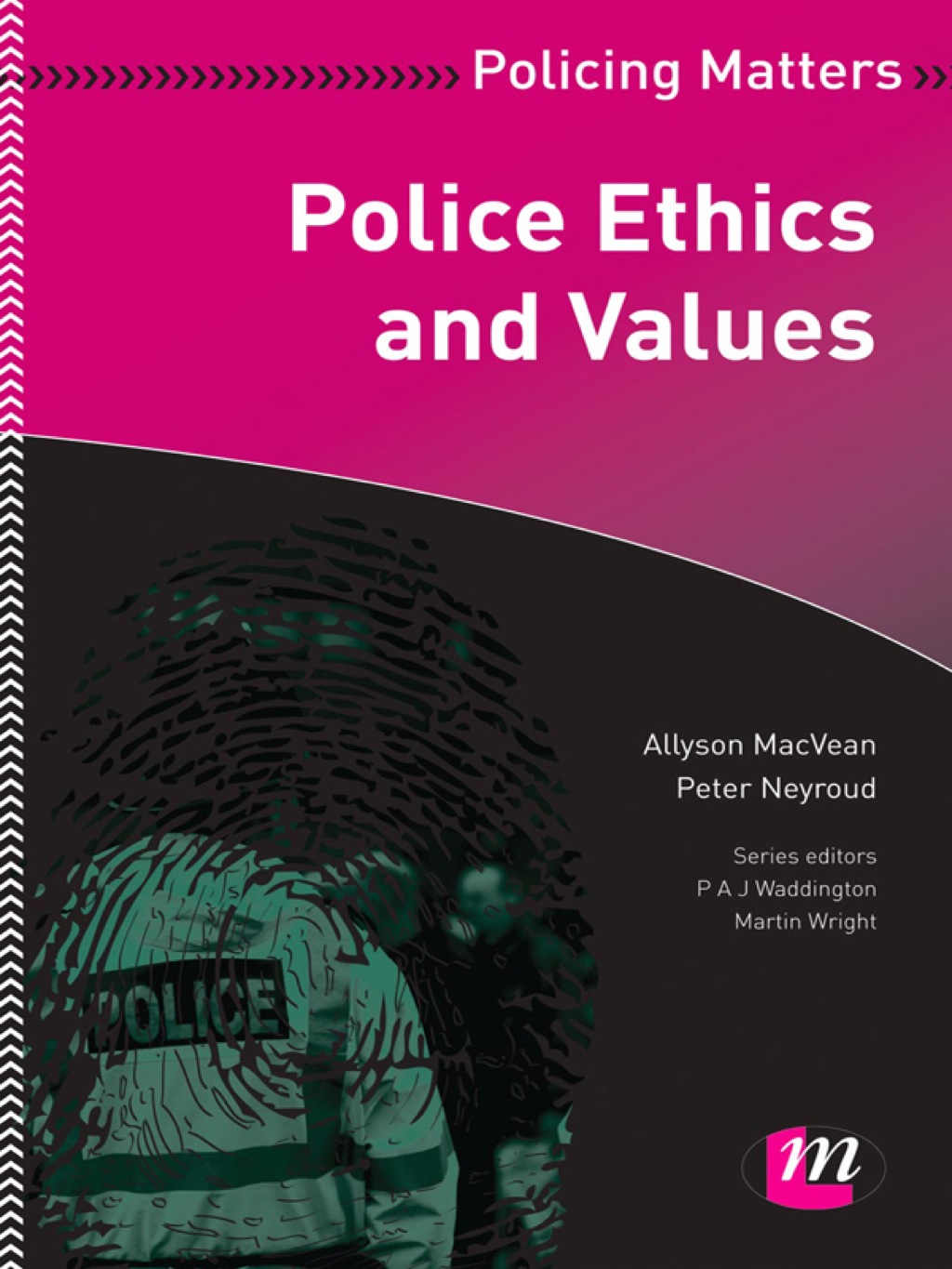 Police Ethics and Values 1st Edition â€“ PDF/EPUB Version Downloadable