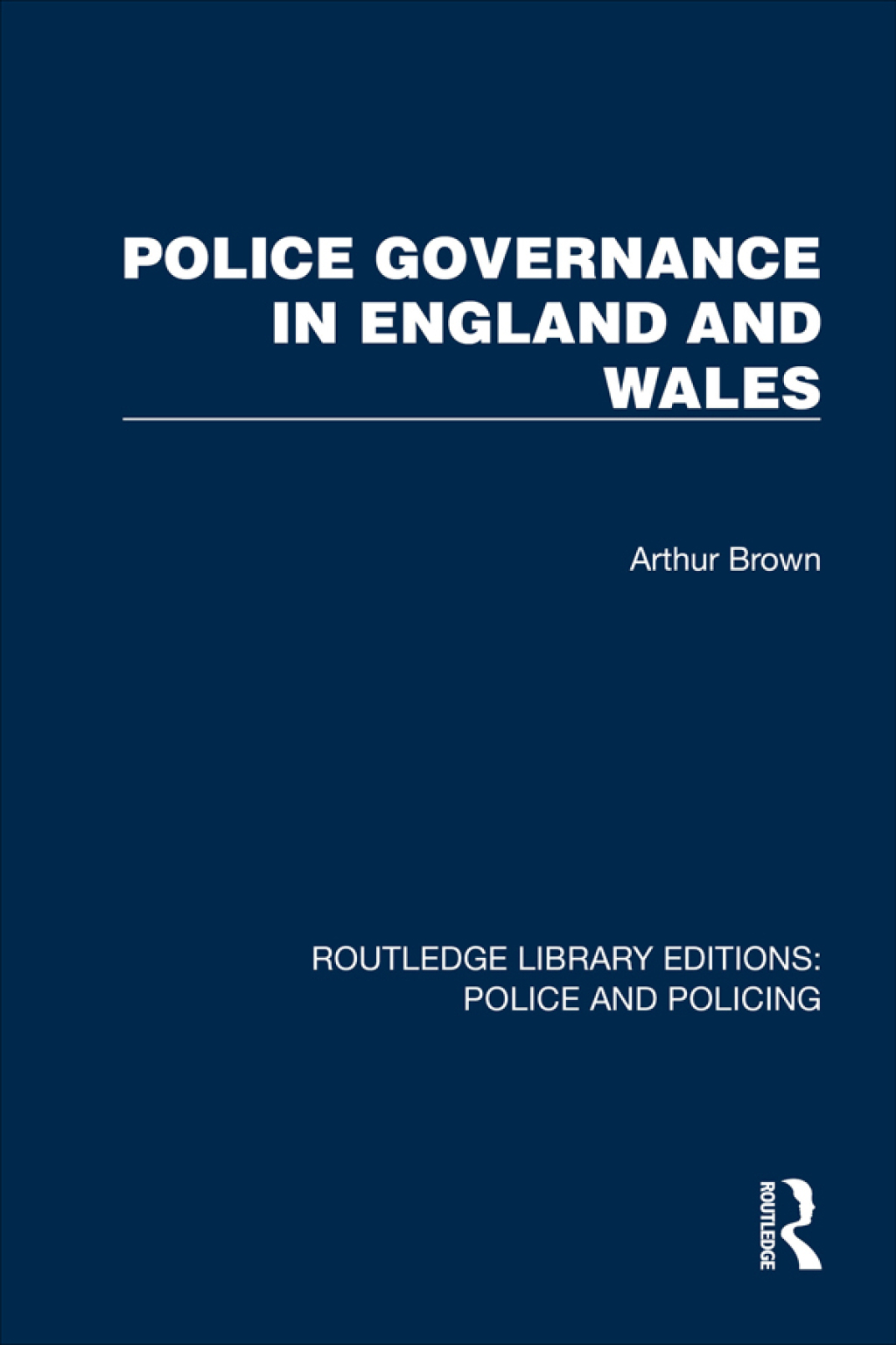 Police Governance in England and Wales 1st Edition â€“ PDF/EPUB Version Downloadable
