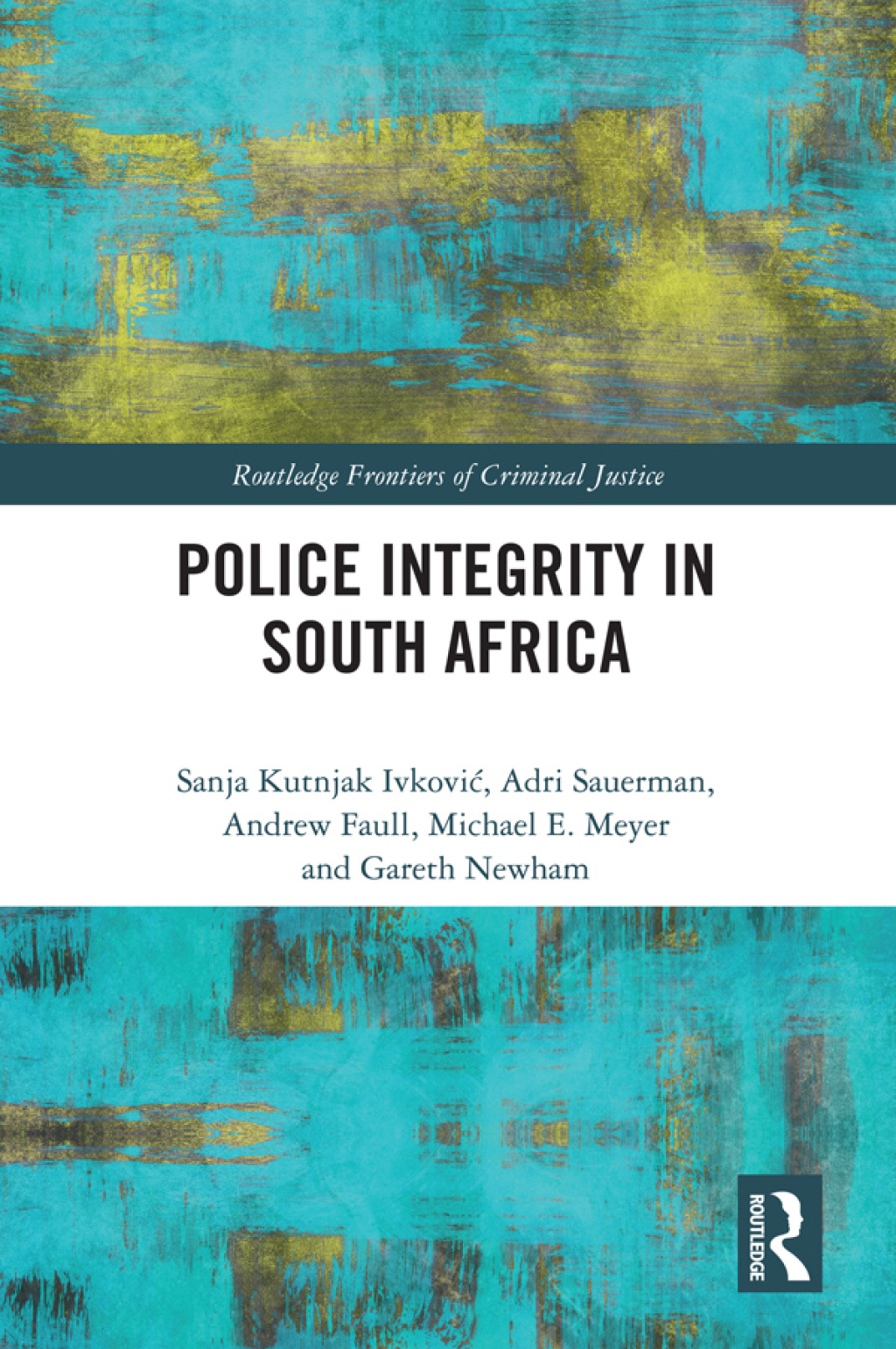 Police Integrity in South Africa 1st Edition â€“ PDF/EPUB Version Downloadable