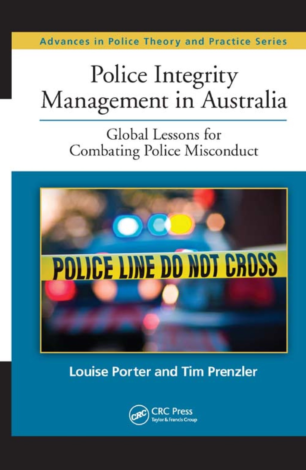 Police Integrity Management in Australia Global Lessons for Combating Police Misconduct 1st Edition â€“ PDF/EPUB Version Downloadable