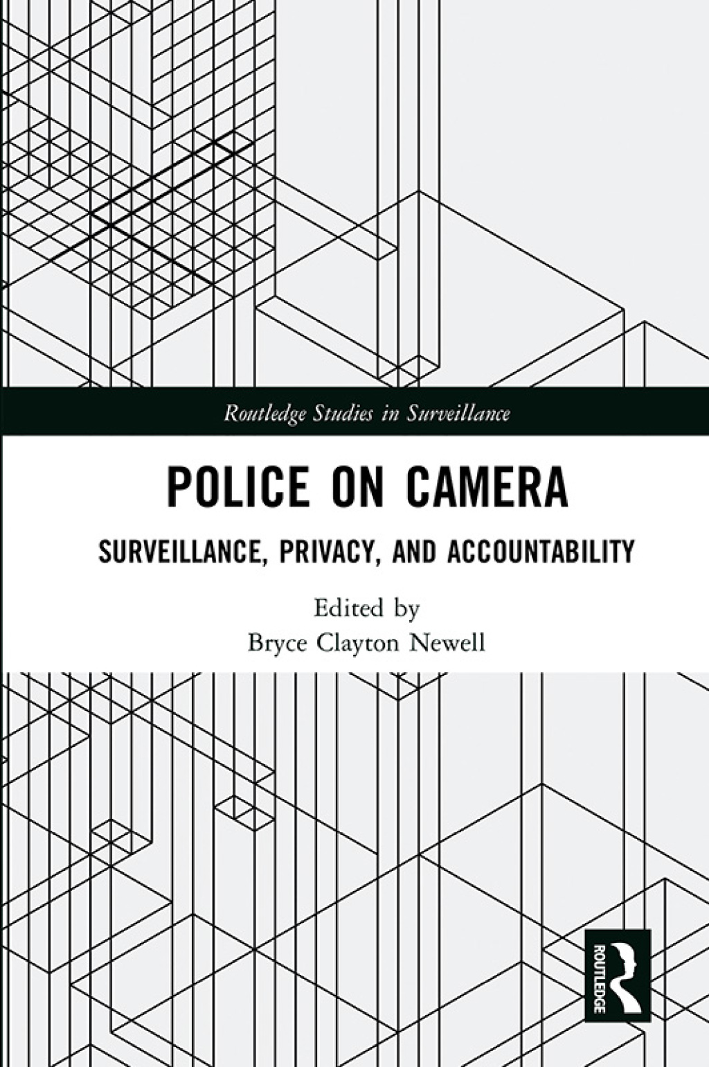 Police on Camera Surveillance, Privacy, and Accountability 1st Edition â€“ PDF/EPUB Version Downloadable