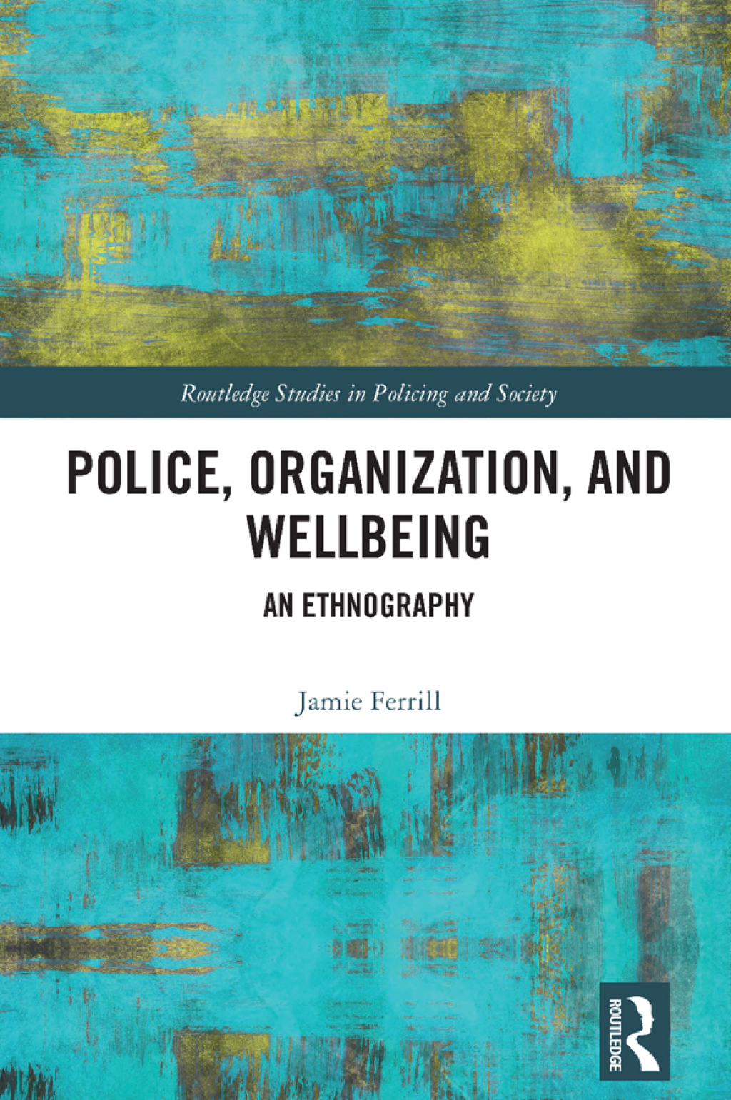 Police, Organization, and Wellbeing An Ethnography 1st Edition â€“ PDF/EPUB Version Downloadable