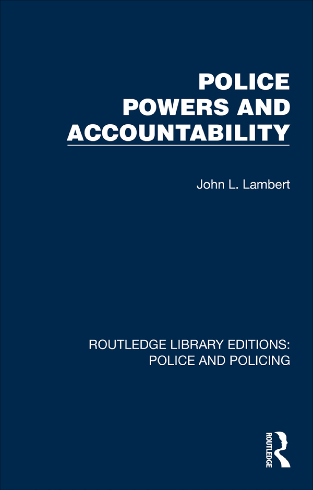 Police Powers and Accountability 1st Edition â€“ PDF/EPUB Version Downloadable