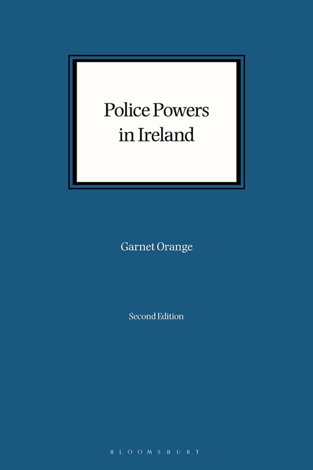 Police Powers in Ireland 2nd Edition â€“ PDF/EPUB Version Downloadable