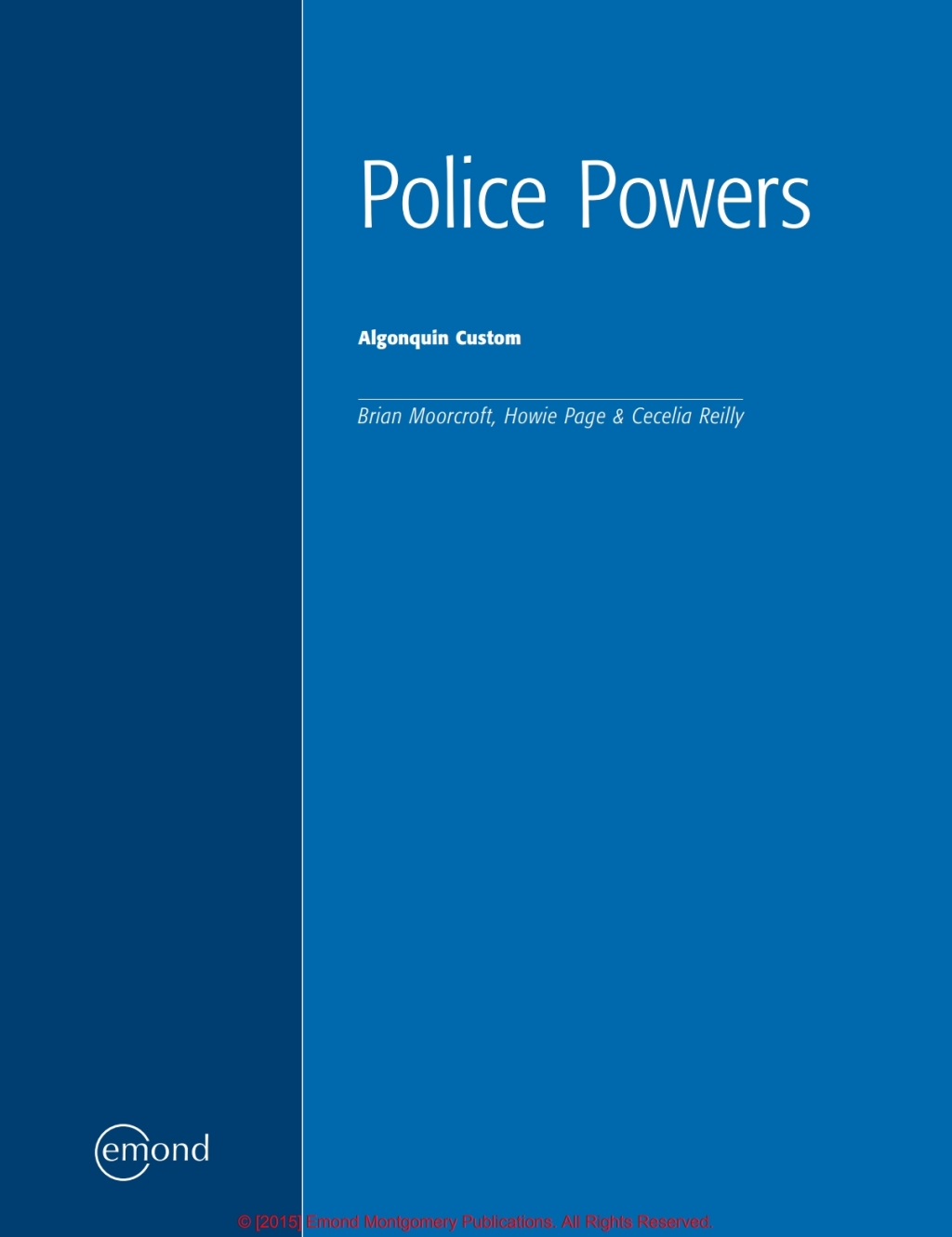Police Powers, PFP5009 (Algonquin Custom) 1st Edition â€“ PDF/EPUB Version Downloadable