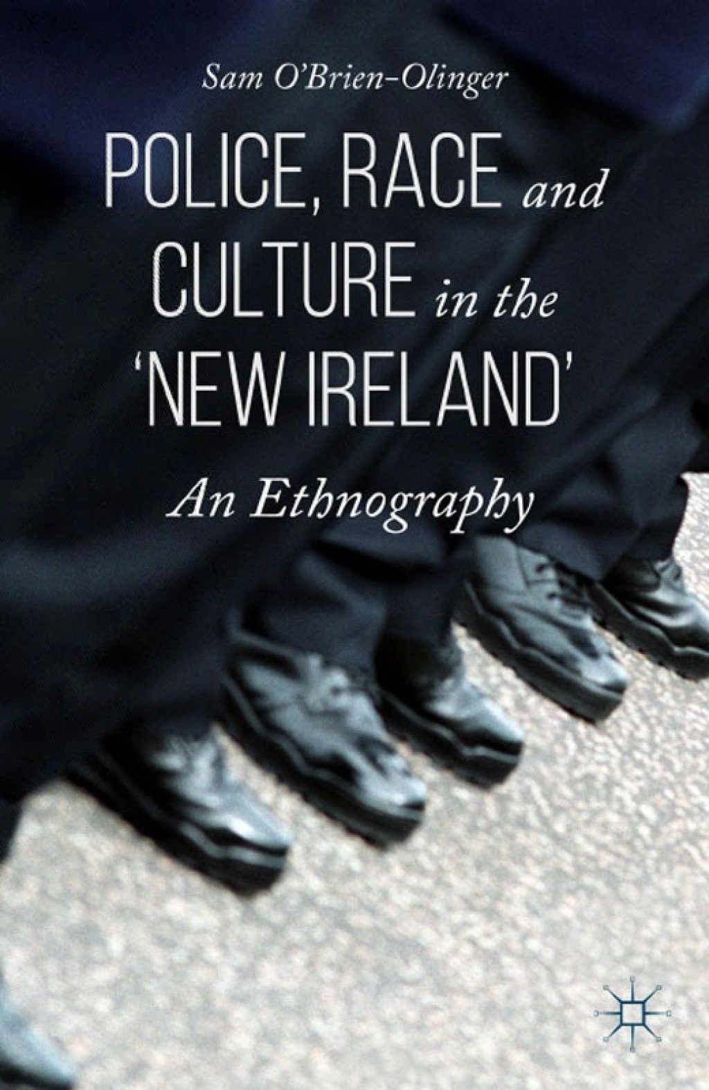 Police, Race and Culture in the 'new Ireland' An Ethnography  â€“ PDF/EPUB Version Downloadable