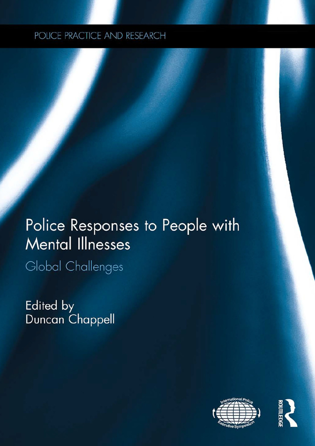 Police Responses to People with Mental Illnesses Global Challenges 1st Edition â€“ PDF/EPUB Version Downloadable