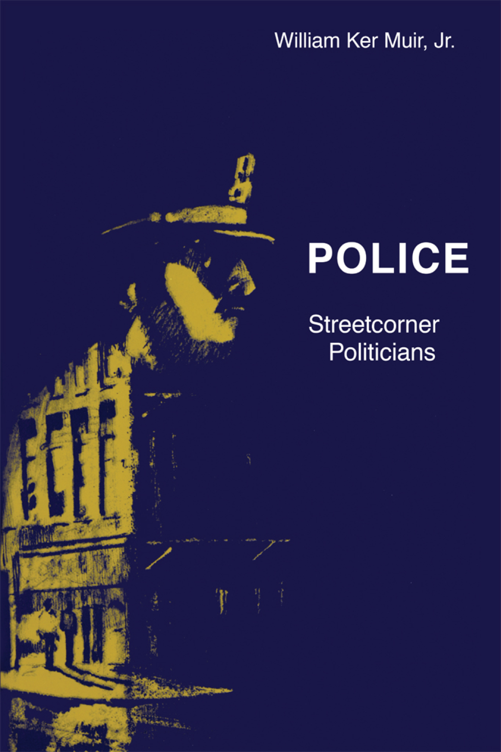 Police Streetcorner Politicians 1st Edition â€“ PDF/EPUB Version Downloadable