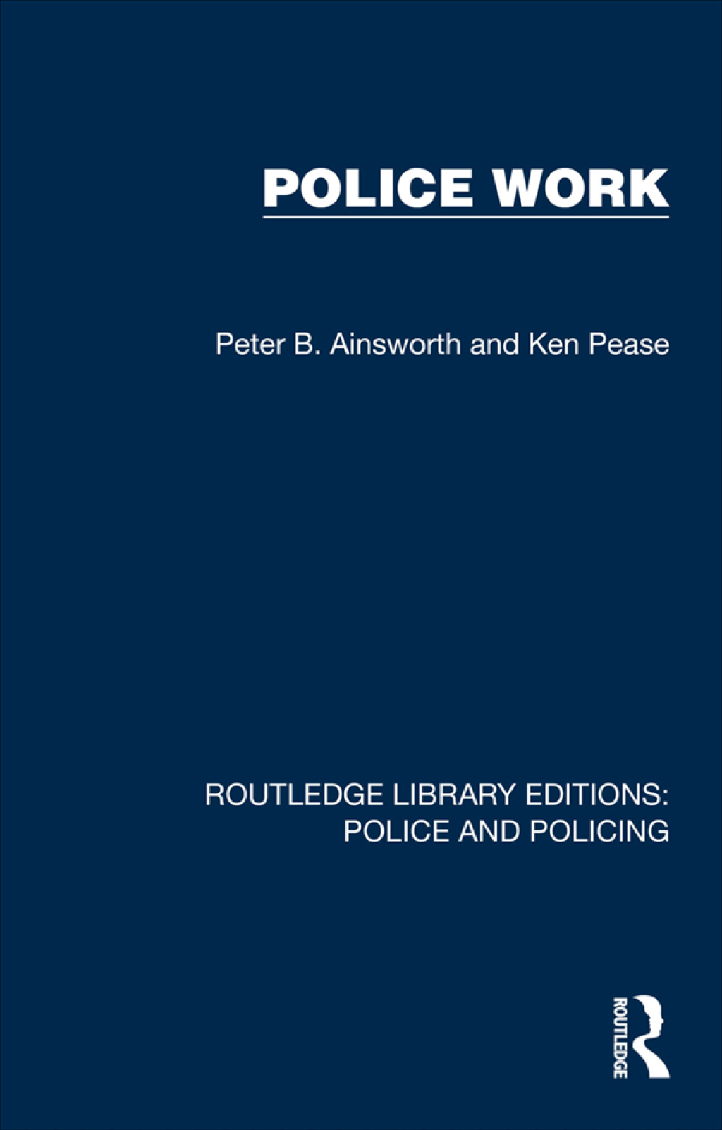 Police Work 1st Edition â€“ PDF/EPUB Version Downloadable