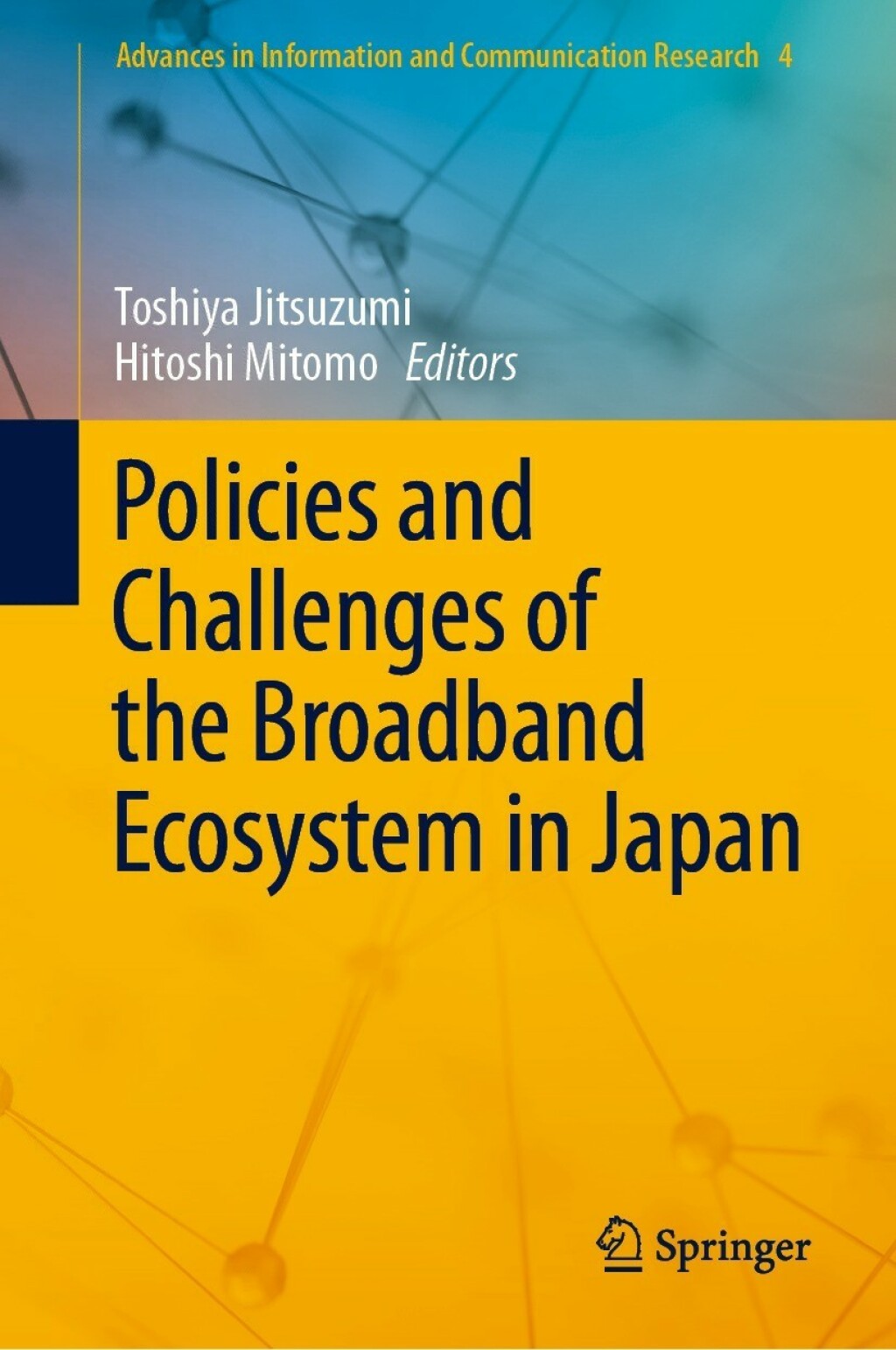 Policies and Challenges of the Broadband Ecosystem in Japan  â€“ PDF/EPUB Version Downloadable